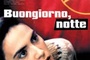 Affiche du film Buongiorno, notte