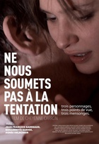 Affiche miniature du film Ne nous soumets pas à la tentation