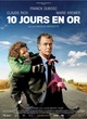 Affiche du film 10 jours en or 