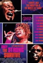 Affiche miniature du film Only the strong survive