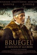 Bruegel, le moulin et la croix  