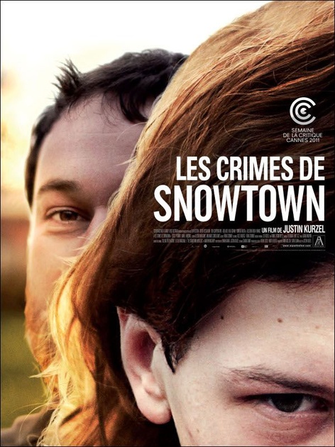 Affiche du film Les Crimes de Snowtown  