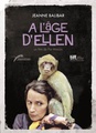A l'âge d'Ellen