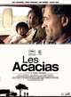 Affiche du film Les acacias 