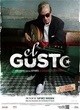 Affiche du film El gusto 