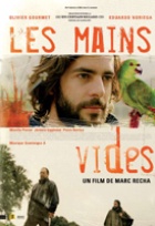 Affiche miniature du film Les mains vides