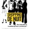 Affiche du film Shopping de nuit  - Shopping de nuit 