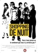 Affiche du film Shopping de nuit 