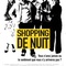 Affiche du film Shopping de nuit - Shopping de nuit 