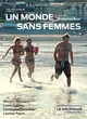 Affiche du film Un monde sans femmmes 