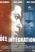 Affiche miniature du film La Désintégration