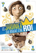 Affiche miniature du film Le jardinier qui voulait devenir roi