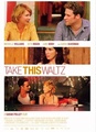 Take This Waltz 