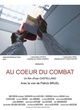 Affiche du film Au coeur du combat 