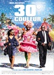 Affiche du film 30° Couleur  