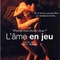 Affiche du film L'Ame en jeu - L'Ame en jeu 