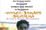 Affiche du film Le voyage de James à Jérusalem