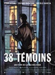 Affiche du film 38 témoins 