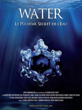 Affiche du film Water, le pouvoir secret de l’eau 
