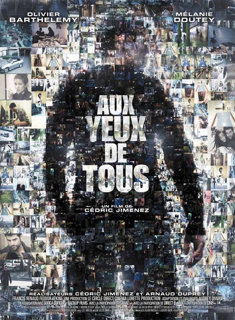 Affiche du film Aux Yeux de tous 