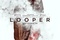 Affiche du film Looper 