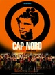 Affiche du film Cap Nord 