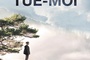 Affiche du film Tue-moi 