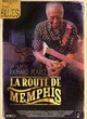 Affiche du film La route de Memphis