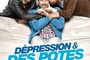 Affiche du film Dépression et des potes 