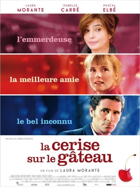 Affiche du film La Cerise sur le gâteau