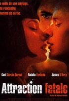 Affiche miniature du film Attraction fatale
