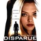 Affiche du film Disparue  - Disparue 