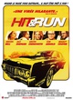 Affiche du film Hit and run 