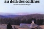 Affiche du film Au-delà des collines 