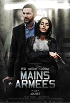 Affiche miniature du film Mains armées