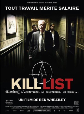 Affiche du film Kill List