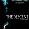 affiche du film the descent - The Descent - The Descent 