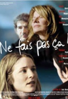 Affiche miniature du film Ne fais pas çà !