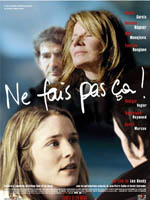 Affiche du film Ne fais pas çà !