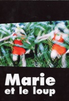 Affiche miniature du film Marie et le loup