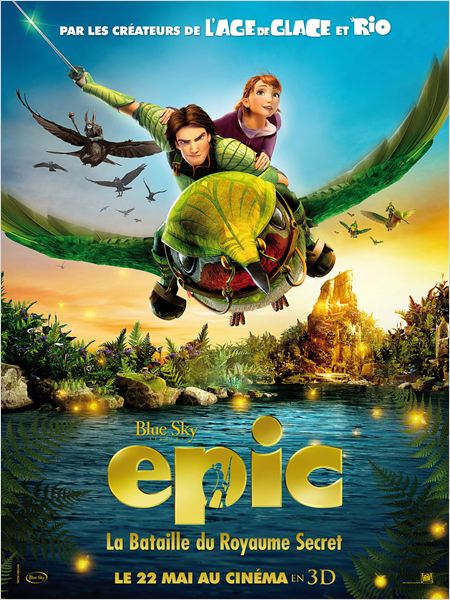 Affiche du film Epic : la bataille du royaume secret  