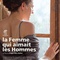 Affiche du film La Femme qui aimait les hommes  - La Femme qui aimait les hommes 