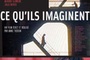 Affiche du film Ce qu'ils imaginent