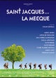 Affiche du film St Jacques ...La mecque