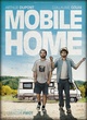 Affiche du film Mobile Home  