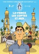 Affiche du film La Vierge, les Coptes et Moi 