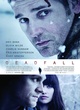 Affiche du film Deadfall (2013) 