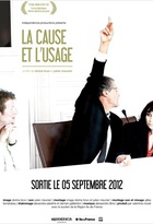 Affiche miniature du film La Cause et l'Usage 