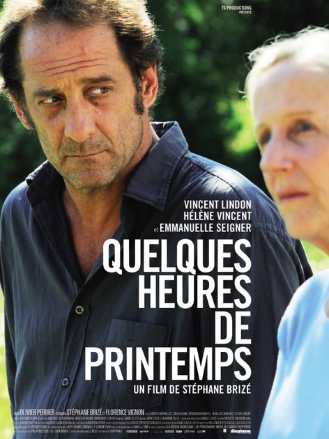Affiche du film Quelques heures de printemps  