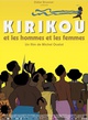 Affiche du film Kirikou et les hommes et les femmes 